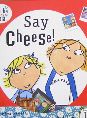 英语原版书查理和萝拉系列SayCheese绘本劳伦柴尔德作品凯特格林纳威奖得主亲子共读36岁儿童英语启蒙幽默故事学校生活家庭关系