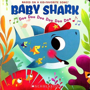 英语原版书鲨鱼宝宝BabyShark亲子共读彩色绘本音乐启蒙适合36岁幼儿通过重复歌词和可爱插画学习英文歌曲认识海底生物培养音乐