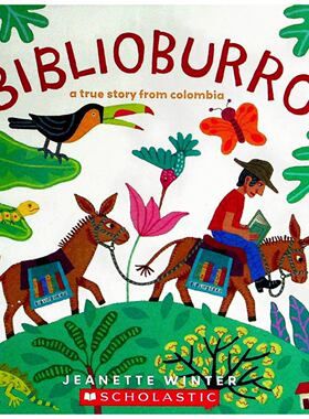 英语原版书BiblioBurro图书驴绘本珍妮特温特作品学乐出版适合36岁亲子共读讲述哥伦比亚真实故事传递阅读快乐