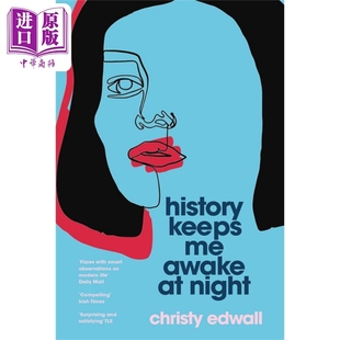 Keeps Books Granta 英文原版 历史让我彻夜难眠 History Christy Awake 现当代文学 进口原版 Edwall Night