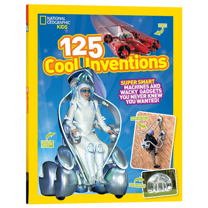 进口原版 125个很酷的发明 美国国家地理 英文原版 National Geographic Kids 125 Cool Inventions  儿童科普 STEM百科读物 进