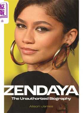 进口原版 *赞达亚传记 Zendaya The Unauthorized Biography 英文原版 Alison James 文体人物传记   Michael O’Mara Books