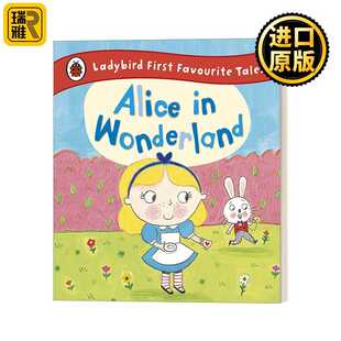 进口原版 英文原版绘本 Alice in Wonderland Ladybird First Favourite Tales 爱丽丝梦游仙境 小瓢虫童话故事系列 精装 进口