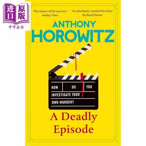 进口原版 *致命插曲 安东尼 霍洛维茨 平装 A Deadly Episode 英文原版 Anthony Horowitz   Century(RHUK)
