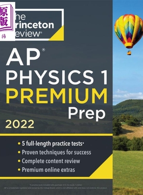 进口原版 *Princeton Review AP Physics 1 Premium Prep AP备考2022 物理1 高级版 实践练习测试题 提分答题技巧   The Princeton