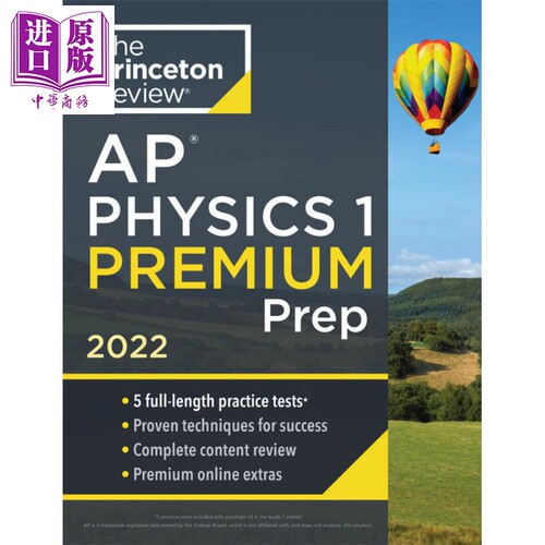 进口原版 *Princeton Review AP Physics 1 Premium Prep AP备考2022 物理1 高级版 实践练习测试题 提分答题技巧   The Princeton