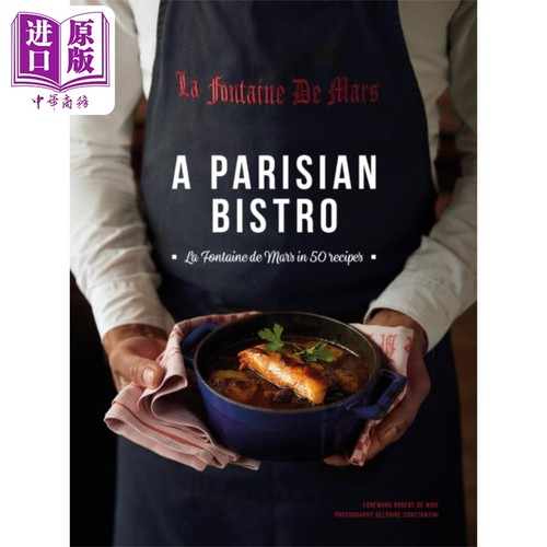 进口原版 *巴黎小酒馆 50 道菜谱中的 La Fontaine de Mars 英文原版 A Parisian Bistro Cecile Maslakian   Harry N. Abrams