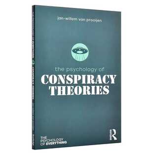 进口原版 *万物心理学系列：阴谋论心理学 英文原版 The Psychology of Conspiracy Theories Jan-Willem van Prooi   Routledge
