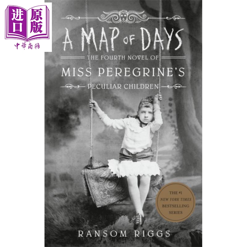 进口原版 *怪屋女孩4 A map of days 英文原版 兰萨姆 里格斯 Ransom Riggs 美国悬疑惊悚作家   Dutton Books