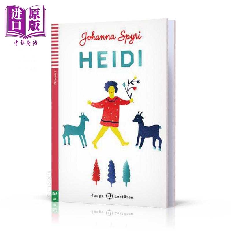 进口原版 *Junge ELI Lektüren 系列 Heidi 小海蒂 含音频 德文原版 德语分级阅读读物 儿童文学小说   ELI Publishing Group