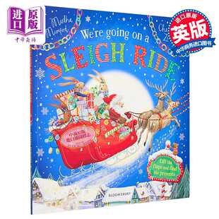 进口原版 *We're Going on a Sleigh Ride 小兔兔一族：坐雪撬 英文原版 儿童故事绘本 Martha Mumford 4-6岁   Bloomsbury UK