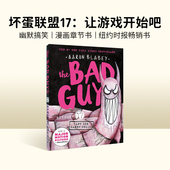 Guys 坏蛋联盟 英文原版 进口原版 17单册 Bad Scholastic学乐畅销童书 儿童漫画 The 英语课外阅读章节书Aaron Blabey