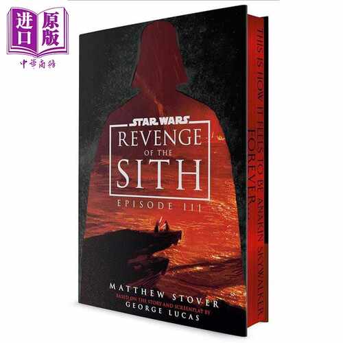 进口原版 *星球大战 西斯的复仇 豪华版 Star Wars: Revenge of the Sith Episode III 英文原版 Matthew Stover 影   Random Hous