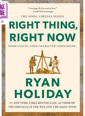 进口原版 *当下做正确的事情 Right Thing, Right Now 英文原版 Ryan Holiday 人文社科 人生哲理与随想   Random House US