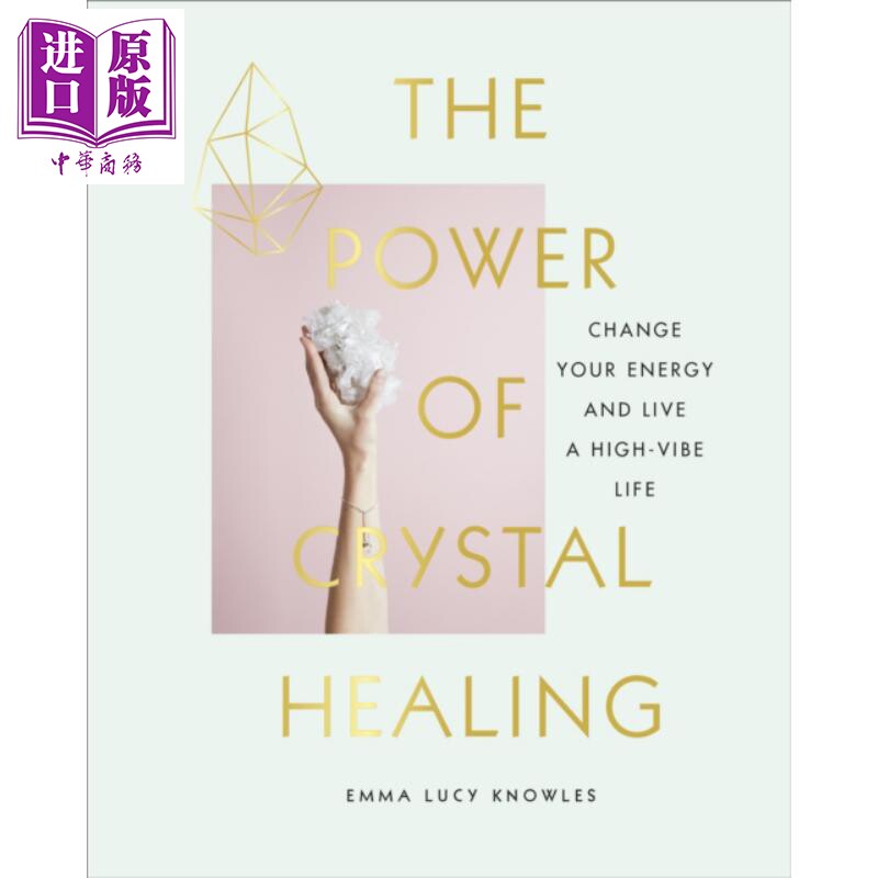 进口原版 *水晶 的力量 英文原版 The Power of Crystal Healing Emma LＵＣy Knowles   Random House UK