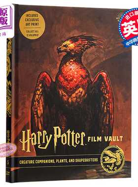 进口原版 *Harry Potter: The Film Vault  5 英文原版 哈利波特电影回顾5：伴生物、植物和变形物   Titan Books