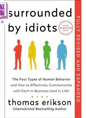 进口原版 *被白痴包围 修订扩充版 四种人类行为类型 如何有效沟通 Surrounded by Idiots 英文原版 Thomas Erikson   St. Martins
