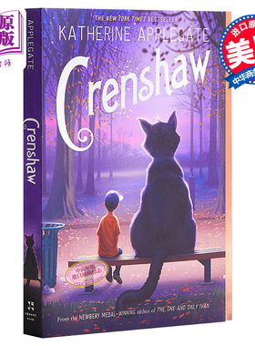 进口原版 *Crenshaw 大猫克伦肖 纽伯瑞得奖作者作品Katherine Applegate 儿童文学故事小说 平装 英文原版 7-12岁   Square Fish