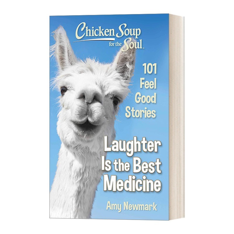 进口原版 Chicken Soup for the Soul Laughter Is the Best Medicine 英文版 心灵鸡汤系列 笑是良药 101个感觉良好的故事 英