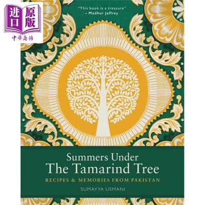 进口原版 *罗望子树下的夏天 Summers Under the Tamarind Tree 英文原版 Sumaa Usmani 食谱 美食 营养 生活   FLP