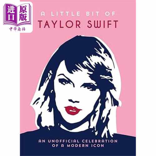 进口原版 *泰勒 斯威夫特的一点一滴 A Little Bit of Taylor Swift 英文原版 Summersdale Publishers   Summersdale Publishers