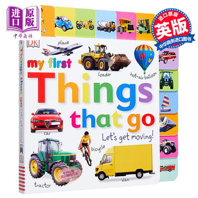 进口原版 *My First Things That Go Let's Get Moving DK启蒙交通工具 低幼亲子启蒙绘本 英文原版 3-6岁   DK Publishing