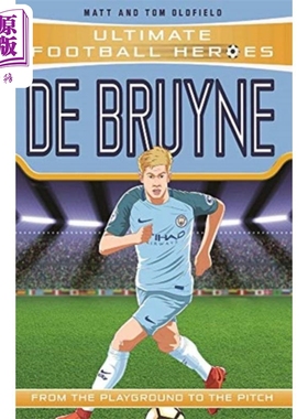 进口原版 *足球英雄系列 德布劳内收集 比利时球星 De Bruyne Collect them all 英文原版 Matt Oldfield 生活休闲   John Blake