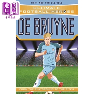 进口原版 *足球英雄系列 德布劳内收集 比利时球星 De Bruyne Collect them all 英文原版 Matt Oldfield 生活休闲   John Blake