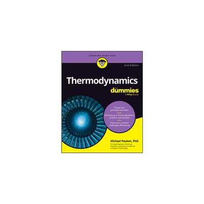进口原版 现货 Thermodynamics for Dummies, 2nd Edition 热力学达人迷 第2版: 9781394323494   Dummies