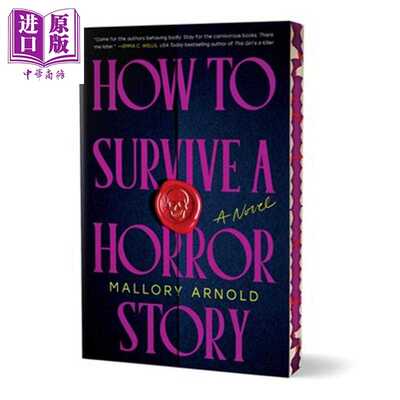 进口原版 *如何在恐怖故事里活下来 刷边版 英文原版 How to Survive a Horror Story A Novel Mallory Arnold   Poisoned Pen Pre