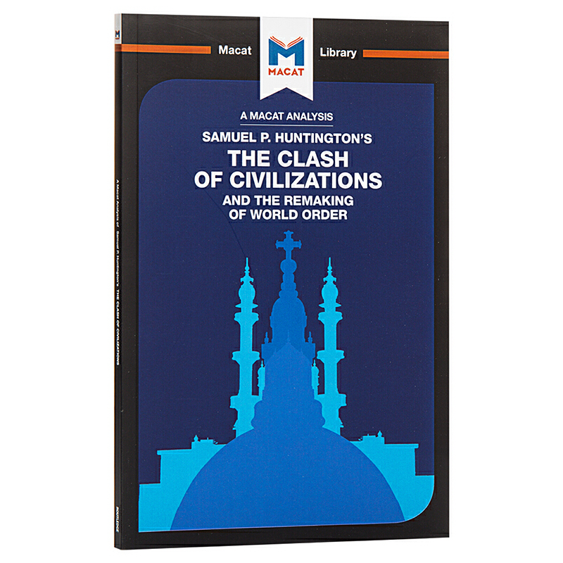 进口原版 *文明的冲突和世界秩序的重塑 MACAT解读系列 英文原版The Clash of Civilizations and the Remaking of    Macat Libra
