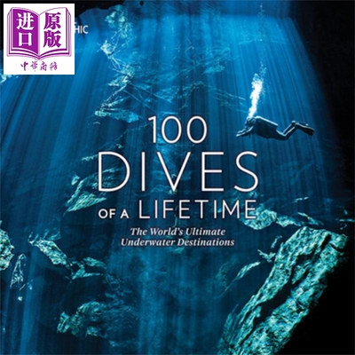 进口原版 *生命中的100次潜水 英文原版 100 Dives of a Lifetime BRAIN SKERRY   National Geographic