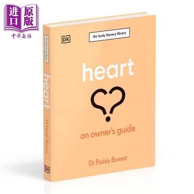 进口原版 *心脏 DK身体素养指南 Heart An Owners Guide The Irish Times Bestseller 英文原版 Dr Paddy Barrett   DK Publishing