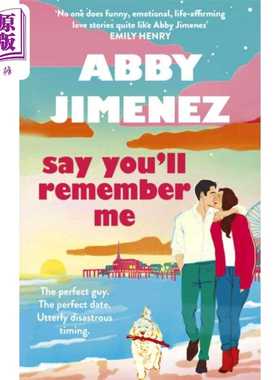 进口原版 *说你会记得我 Say Youll Remember Me 英文原版 Abby Jimenez 北美浪漫爱情流行小说   Little Brown UK