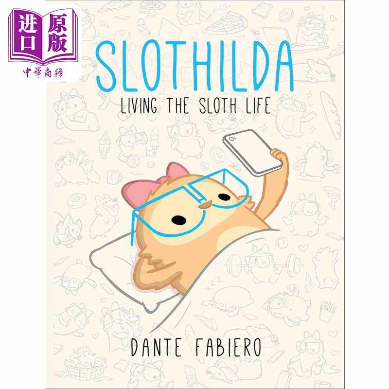 进口原版 *桥梁漫画 树懒生活局1 Slothilda Living the Sloth Life 1 英文原版 小初文学 儿童漫画故事 精装读物    Skyhorse Pub