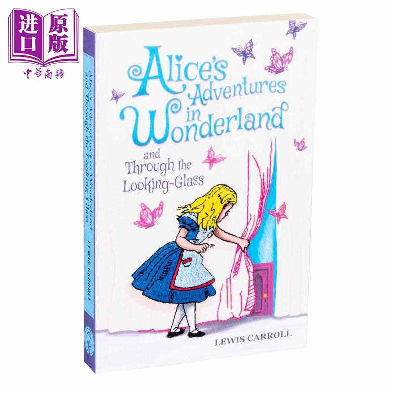 进口原版 *爱丽丝梦游仙境和镜中奇遇记 Alices Adventures in Wonderland Through Looking Glass 英文原版 Lewis    Canterbury