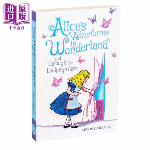 进口原版 *爱丽丝梦游仙境和镜中奇遇记 Alices Adventures in Wonderland Through Looking Glass 英文原版 Lewis    Canterbury