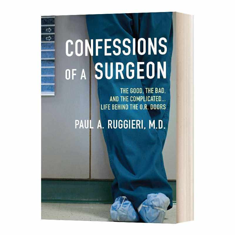 进口原版 英文原版 一个医生的自白 Confessions of a Surgeon 手术室门后的复杂人生 英文版 进口英语原版书籍   Berkley