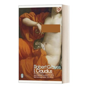 进口原版 I, Claudius 我，克劳迪亚斯 罗马帝国兴亡史 罗伯特格雷夫斯 现代经典 英文版 进口英语原版书籍 英文原版 历史小说