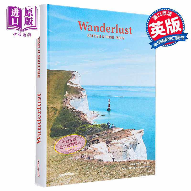 进口原版 *漫游英国和爱尔兰群岛 徒步旅行大不列颠和爱尔兰的小径  英文原版 Wanderlust British Irish Isles   Die Gestalten V