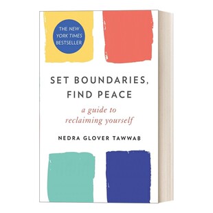 进口原版 英文原版 Set Boundaries  Find Peace 界限 内德拉 格洛佛 塔瓦布 英文版 进口英语原版书籍   Piatkus
