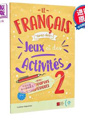 进口原版 *法语游戏和活动 2 含音频LE FRAN?AIS AVEC... des jeux et des activités 2 法文原版 法语学习教辅 游   ELI Publish