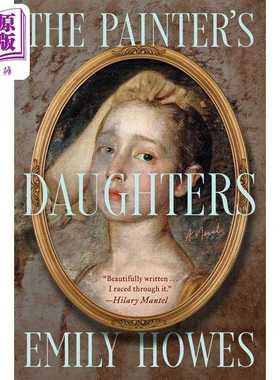进口原版 *画家的女儿 The Painters Daughters 英文原版 Emily Howes 历史浪漫爱情小说 Mslexia 小说奖   Simon & Schuster