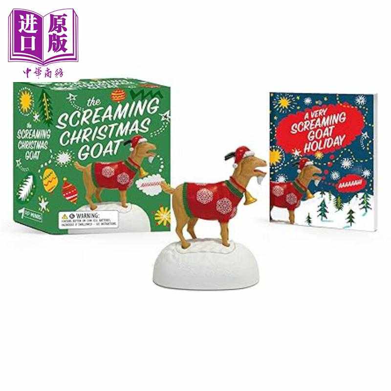 进口原版 *尖叫圣诞山羊套装 The Screaming Christmas Goat?Ahhhhh 英文原版 Lauren Emily Whalen   Running Press