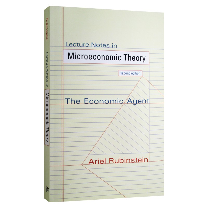 进口原版 微观经济理论讲义笔记 经济因素 第2版 英文原版Lecture Notes in Microeconomic Theory阿里尔鲁宾斯坦Ariel Rubinst