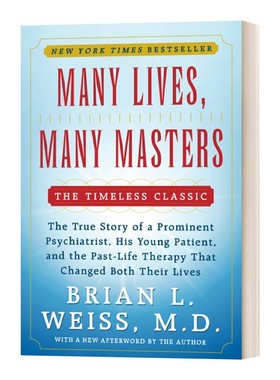 进口原版 前世今生 16堂生死启蒙课 英文原版 Many Lives  Many Masters 英文版 Brian L. Weiss 进口英语原版书籍   Fireside
