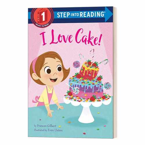 进口原版 Step into Reading 1 I Love Cake 我爱蛋糕 英文版 进口英语原版书籍 英文原版   Random