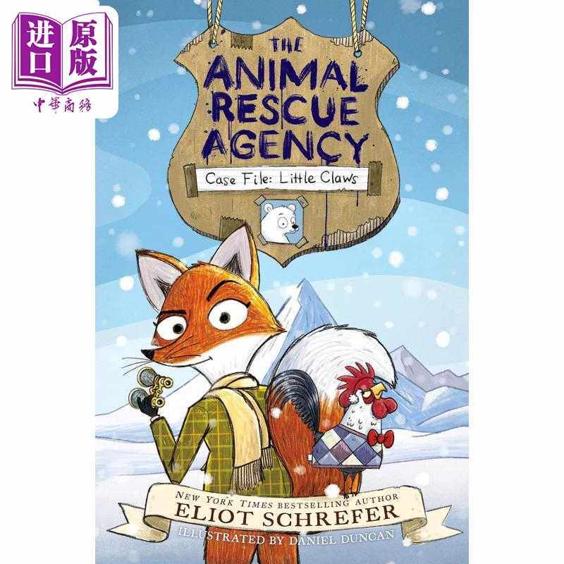 进口原版 *动物救援局1 惊险救援 The Animal Rescue Agency #1 Case File Little Claws 英文原版 儿童文学故事 章   Harper Coll
