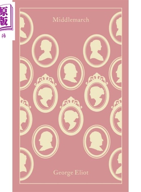 进口原版 *企鹅布面经典系列 米德尔马契 Middlemarch 英文原版 George Eliot Rosemary Ashton   Penguin USA