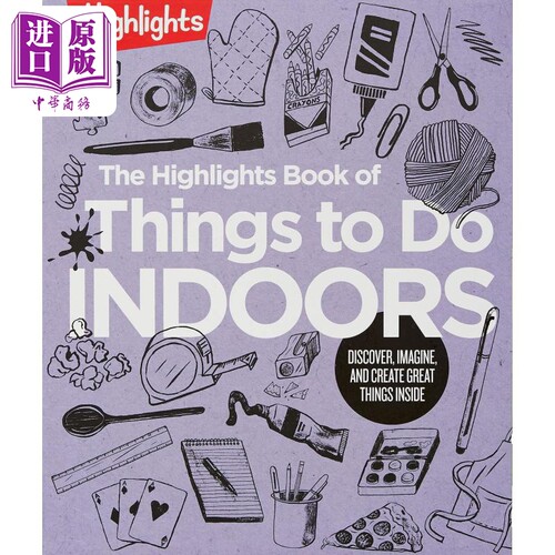 进口原版 *The Highlights  Book Things To Do Indoors 亮点户内活动手册 儿童互动亲子游戏 英文原版 进口图书   Highlights